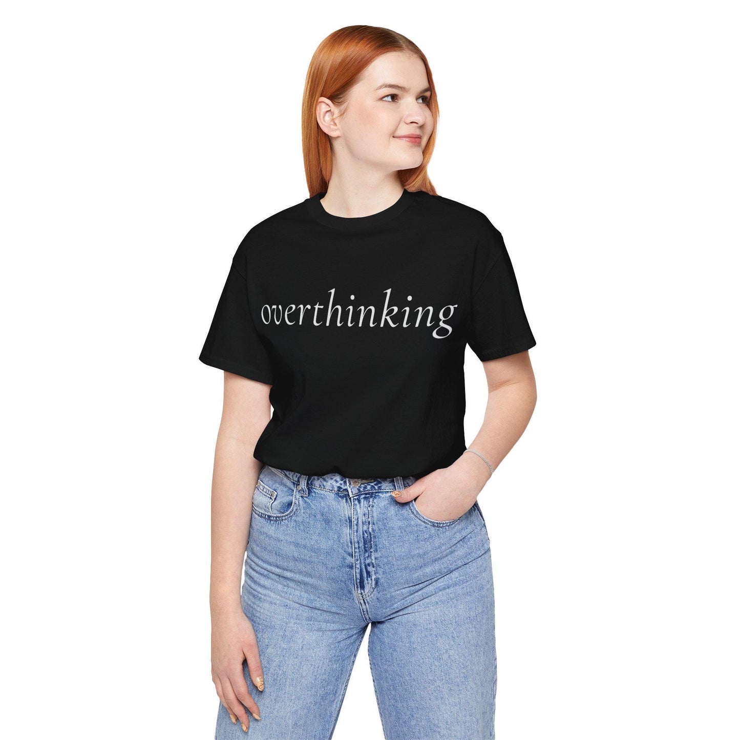 overthinking tee