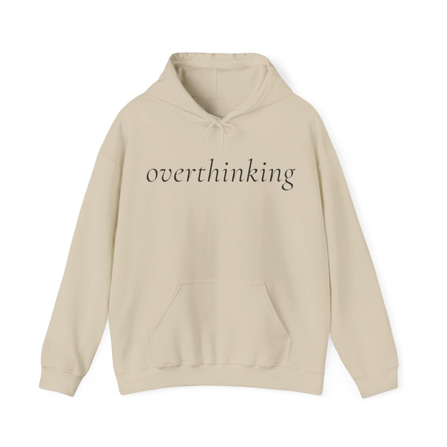 overthinking hoodie