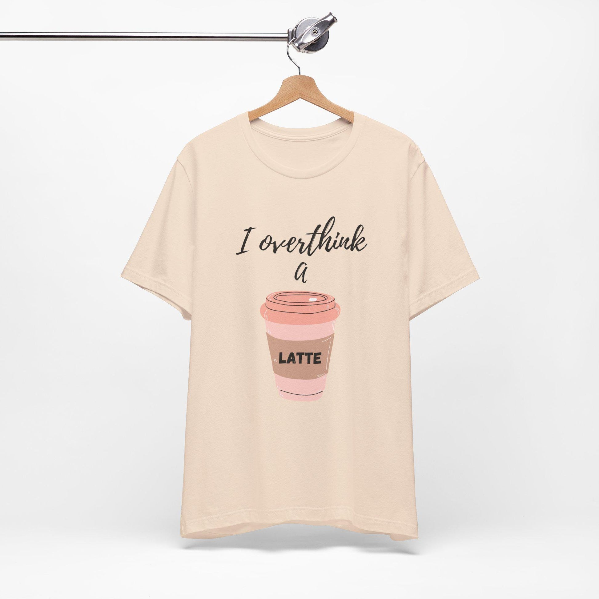 I Overthink a Latte Shirt | Cute Coffee Tee | Illustrated Latte Cup Shirt | Aesthetic Coffee Lover Gift | Funny Cursive Graphic Tee | Unisex