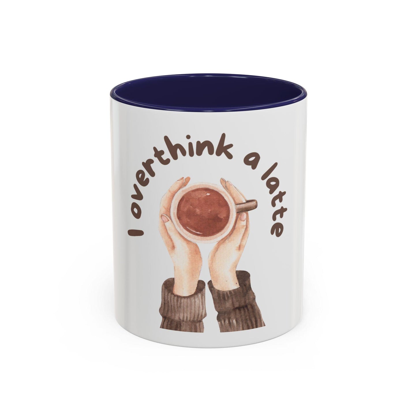 Funny Coffee Mug | I Overthink A Latte | Gift for Her | Anxiety Humor Mug | Coffee Lover Gift | Overthinking Gift | Best Friend Gift