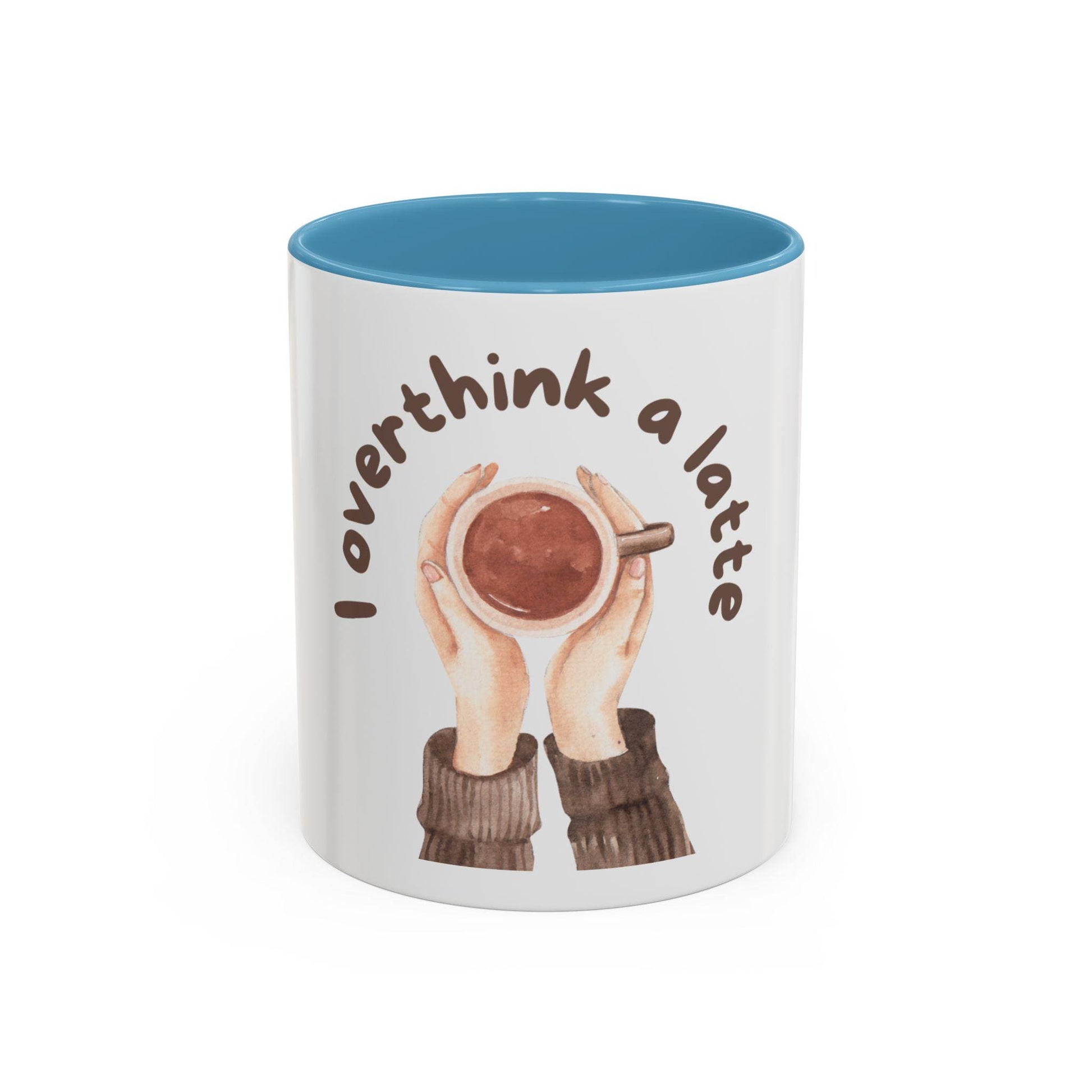 Funny Coffee Mug | I Overthink A Latte | Gift for Her | Anxiety Humor Mug | Coffee Lover Gift | Overthinking Gift | Best Friend Gift